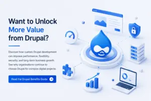 Want to Unlock More Value from Drupal