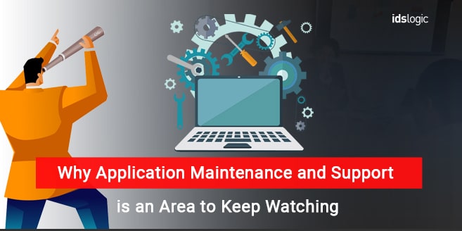 Application Maintenance and Support