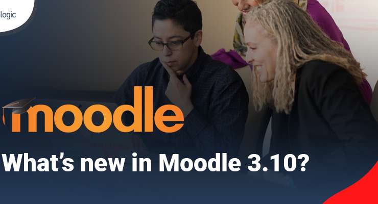 whats new in Moodle 3.10