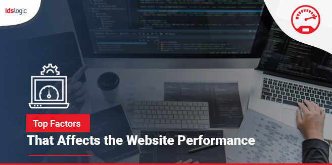 Top Factors that Affects the Website Performance