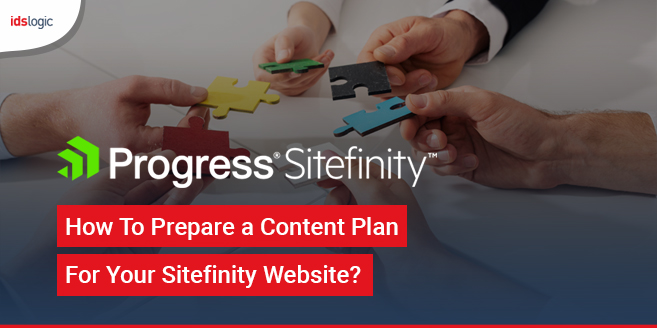 How To Prepare a Content Plan for Your Sitefinity Website