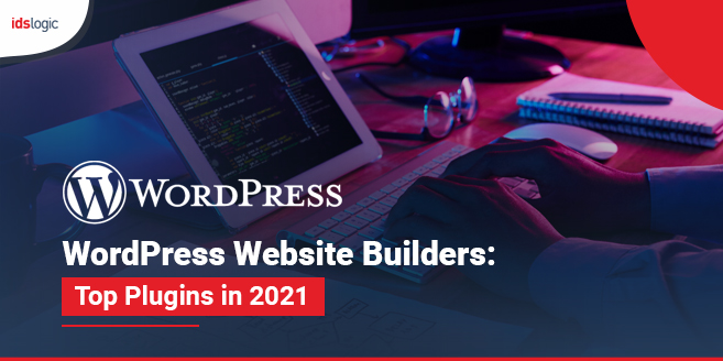 WordPress Website Builders Top Plugins in 2021