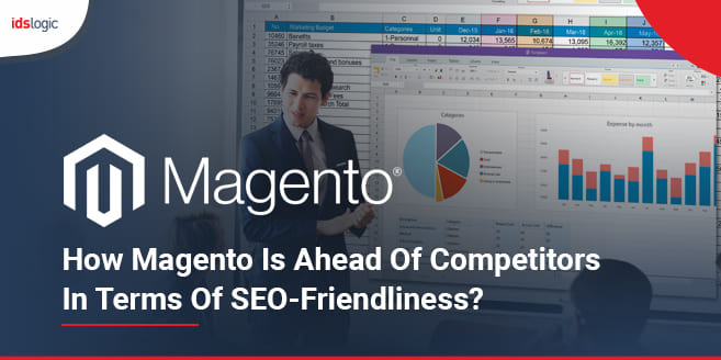 How Magento is Ahead of Competitors-in-Terms of SEO Friendliness