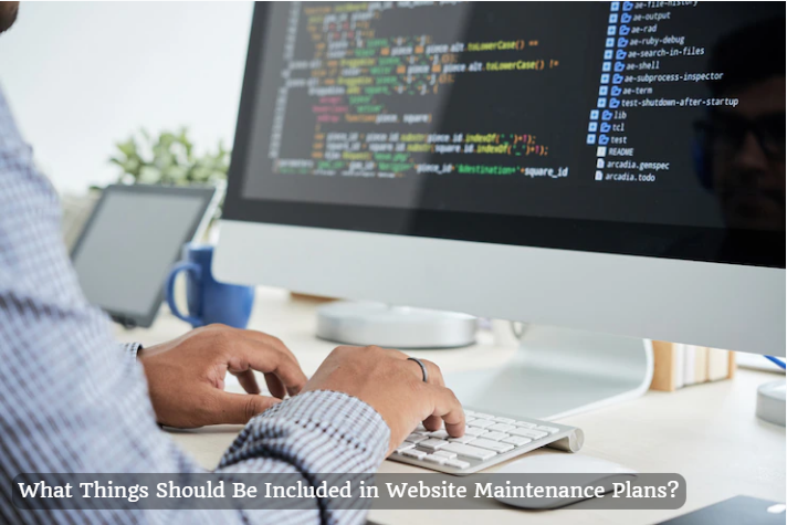 What Things Should Be Included in Website Maintenance Plans