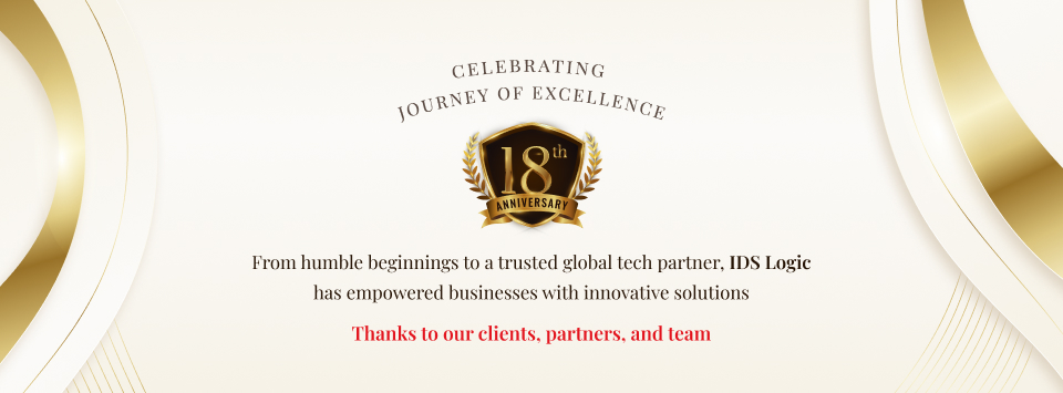 IDS Logic Marks 18 Years in IT Industry