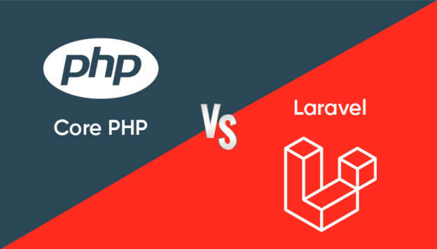 core php vs laravel