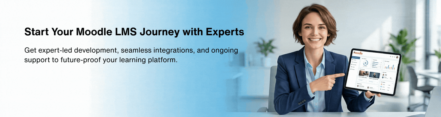 Build a Custom Moodle LMS That Works for Your Business - CTA