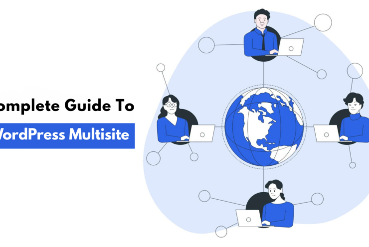 Complete Guide to WordPress Multisite