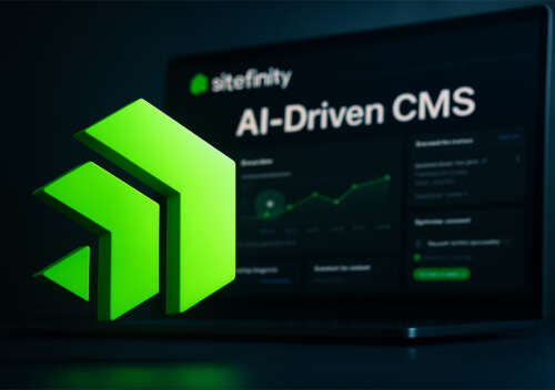 Sitefinity 15.3 The AI-Driven CMS Empowering Smart Marketers & Agile Developers