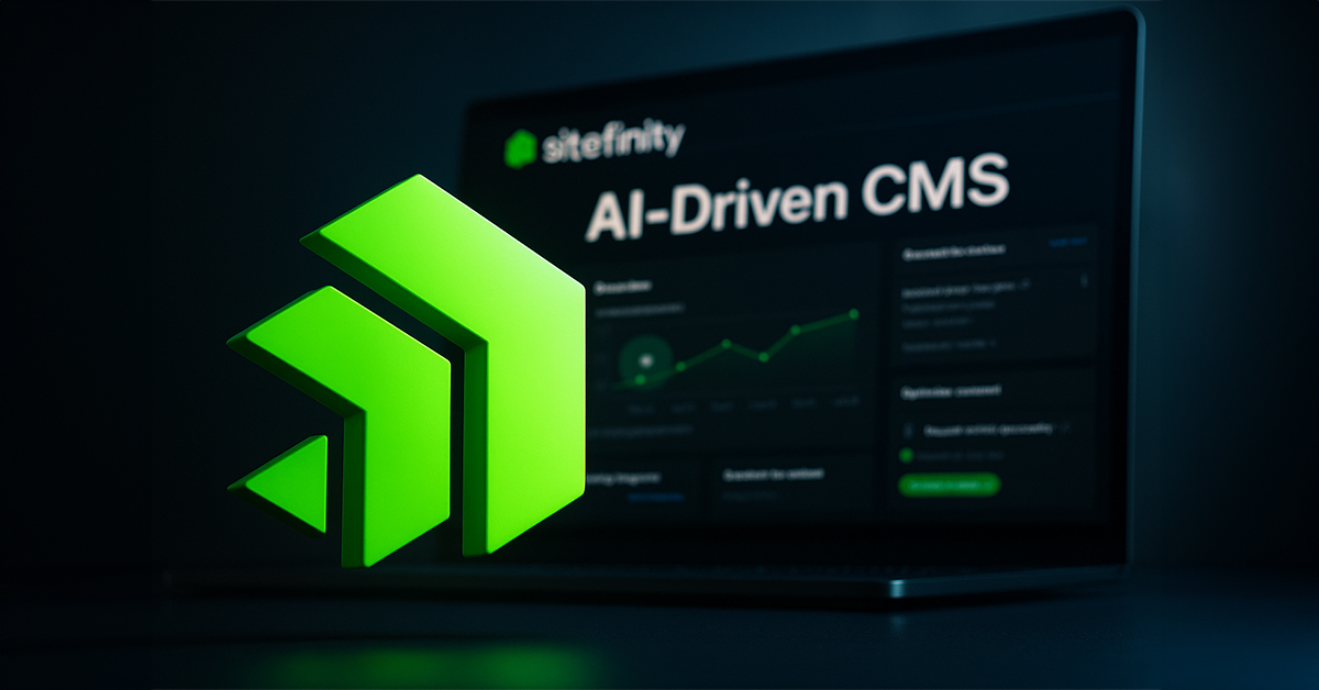 Sitefinity 15.3 The AI-Driven CMS Empowering Smart Marketers & Agile Developers