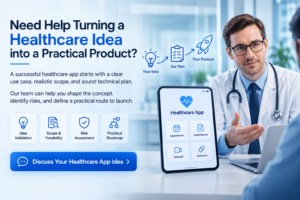 Turning a Healthcare Idea into a Practical 
