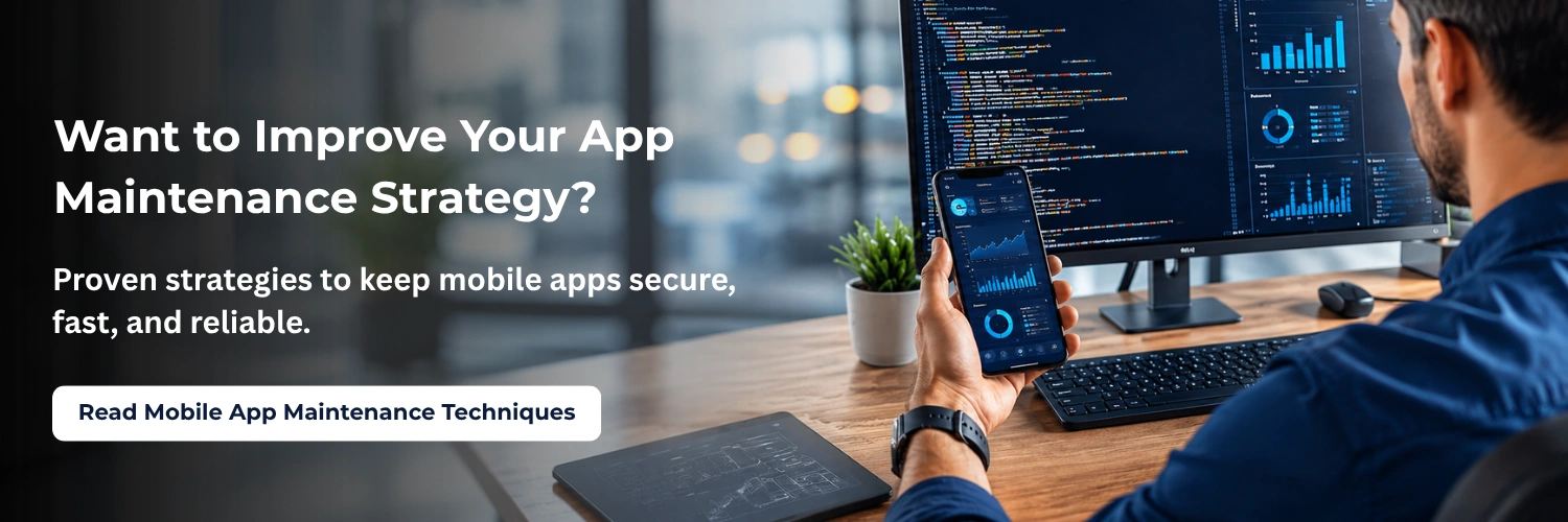 Mobile App Maintenance Techniques
