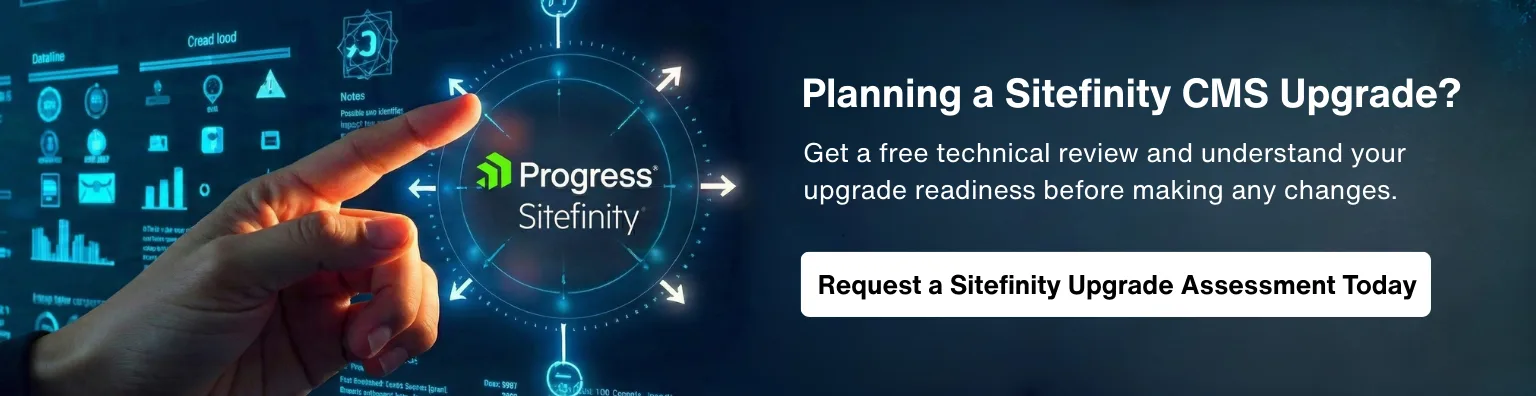 Planning a Sitefinity CMS Upgrade