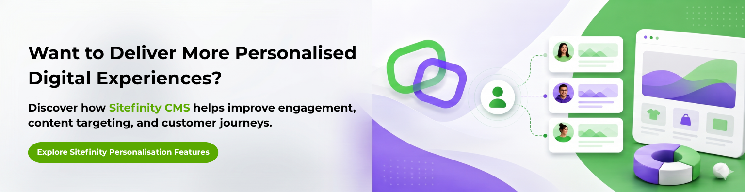 Explore Sitefinity Personalisation Features