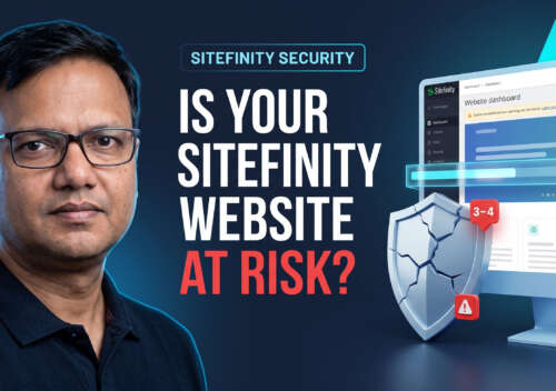 Is Your Sitefinity Website at Risk